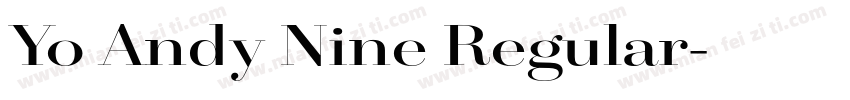 Yo Andy Nine Regular字体转换